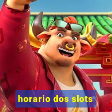 horario dos slots